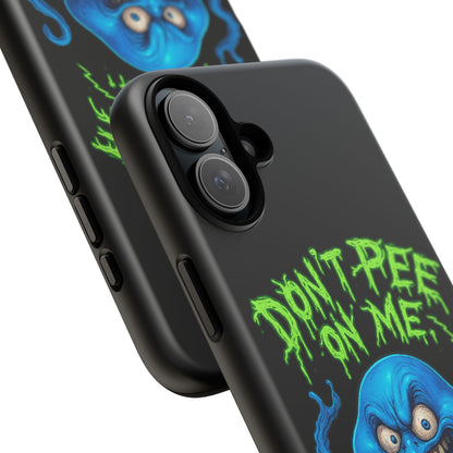 Don't Pee on Me Octopus Phone Case — Funny Grunge Protective Case