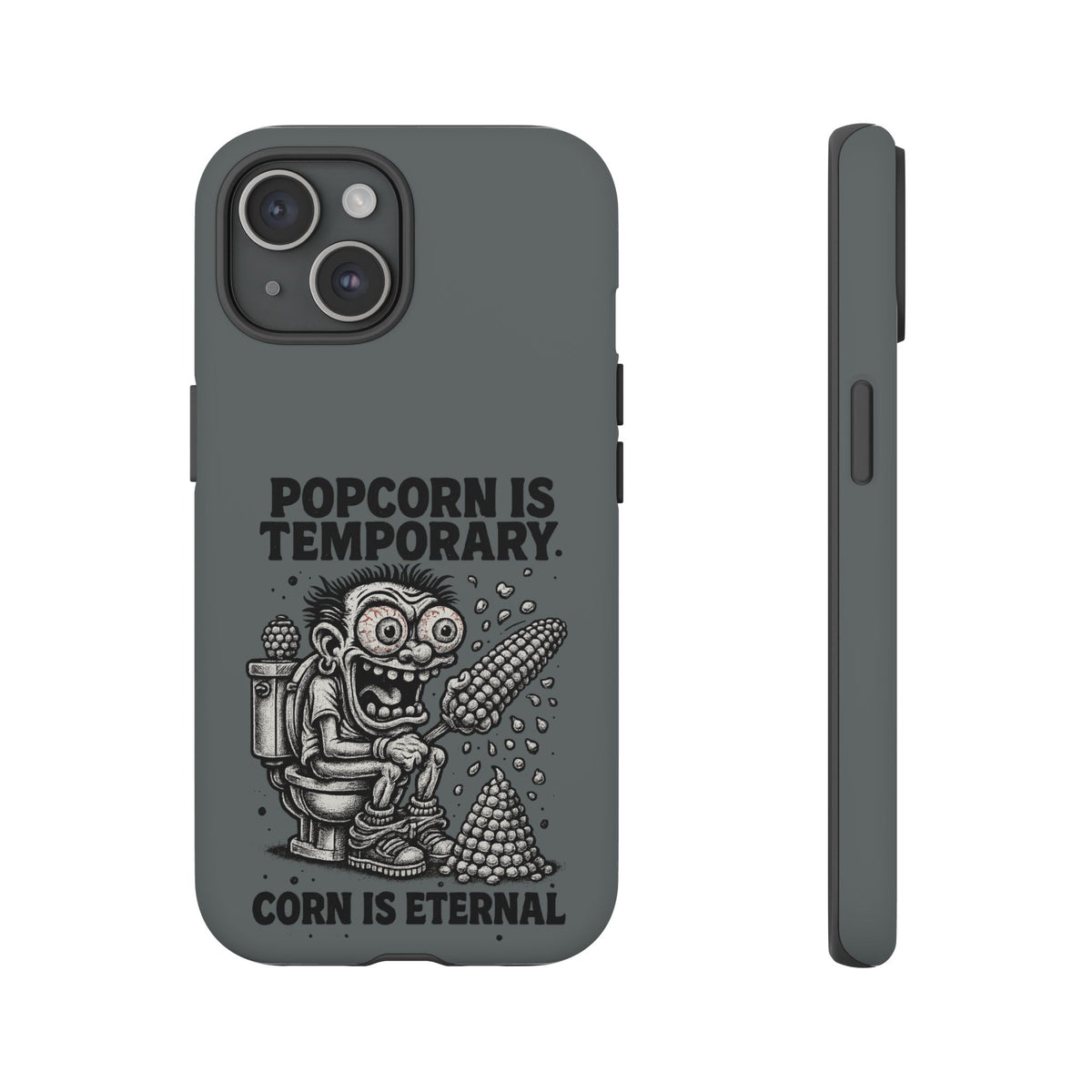 Phone Case — "Popcorn Is Temporary, Corn Is Eternal" Retro Zombie Corn Design
