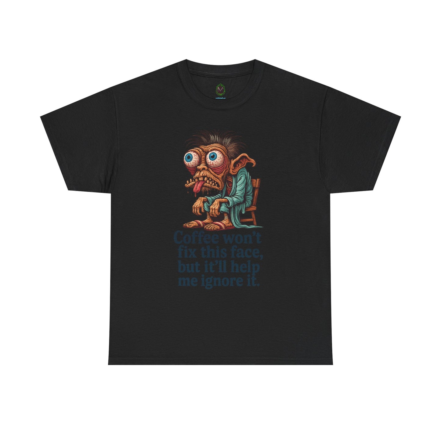Coffee Won’t Fix This Face – Zombie Morning Tee