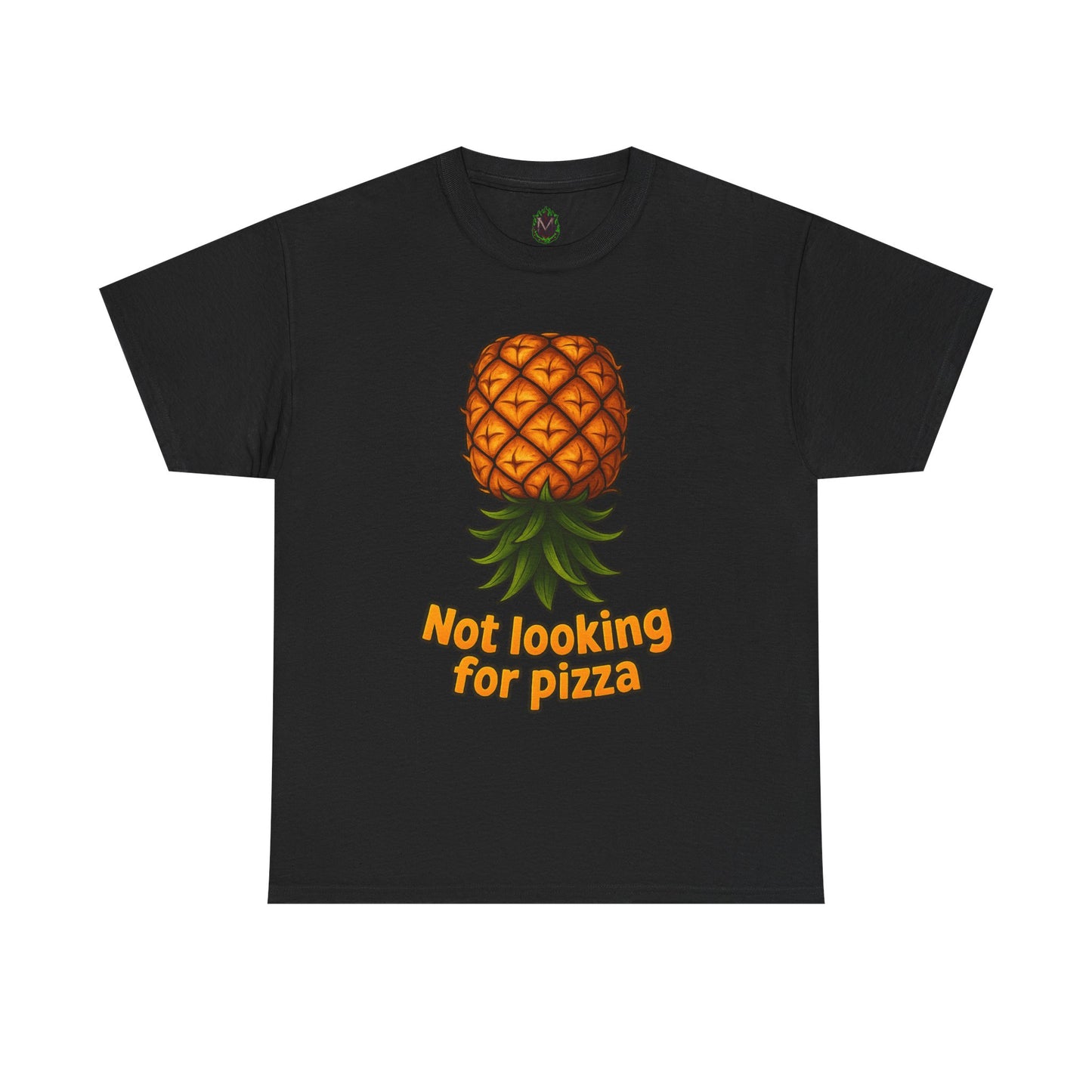 Pineapple Illustration Not Looking for Pizza T-Shirt | Funny Fruit Tee