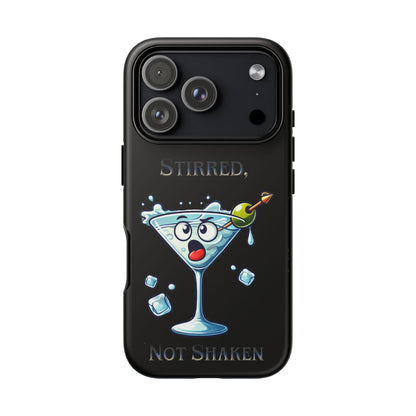Stirred Not Shaken Phone Case — Funny Martini Cocktail Design