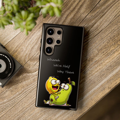 Phone Case - Playful Pear & Lemon Illustration with “Whooah We're Half Way There”