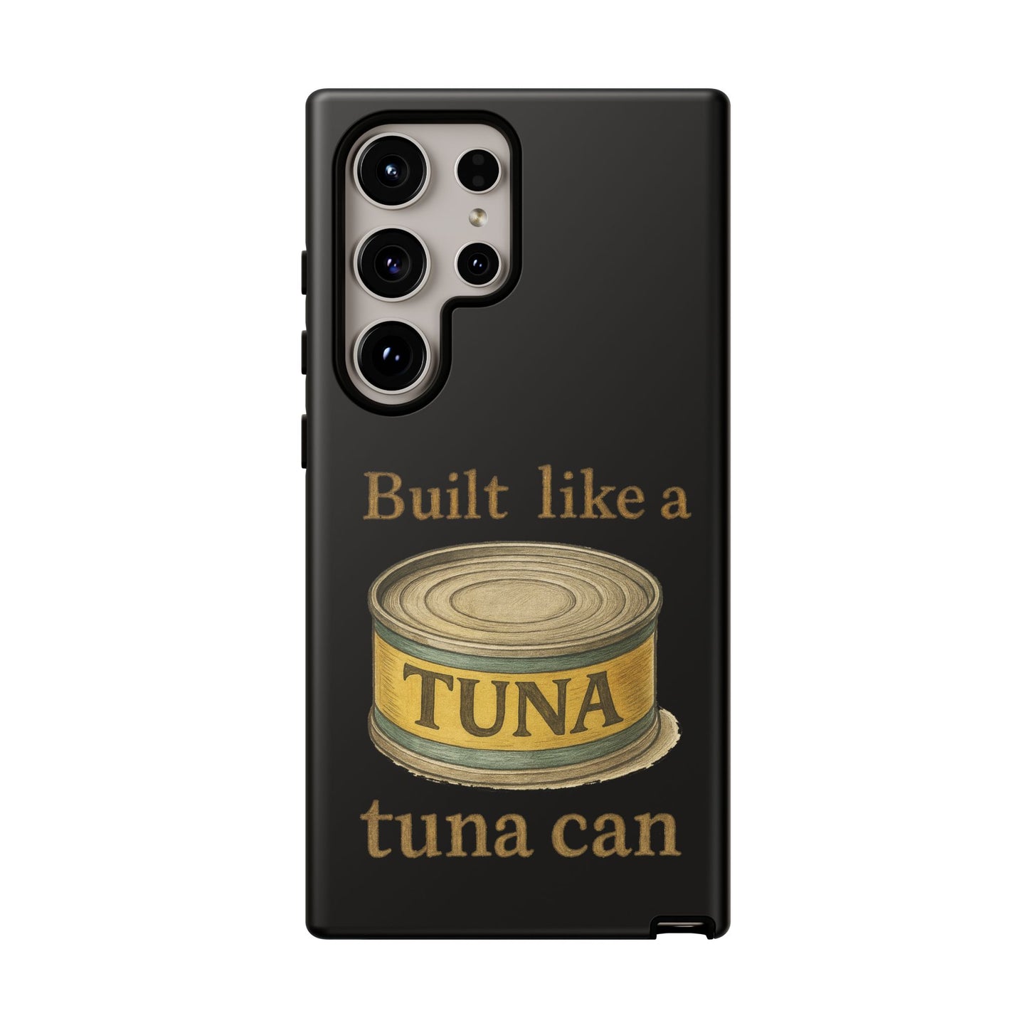 Tough Cases — "Built Like a Tuna Can" Protective Phone Case