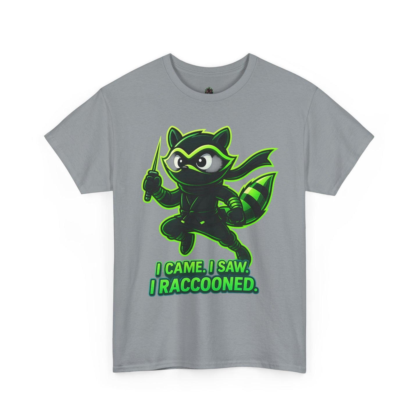 I Came. I Saw. I Raccooned. – Ninja Raccoon T-Shirt