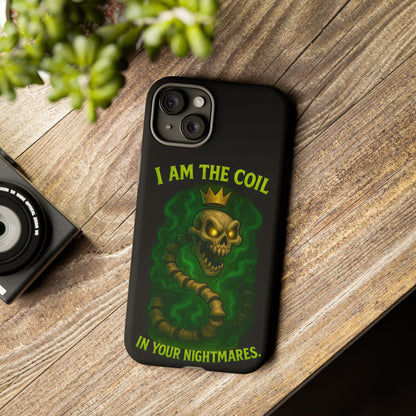 Tough Cases — “I Am The Coil In Your Nightmares” Skull Snake Shockproof Phone Case