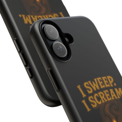 Phone Case — "I Sweep. I Scream. I Smile in That Order." Halloween Horror Design