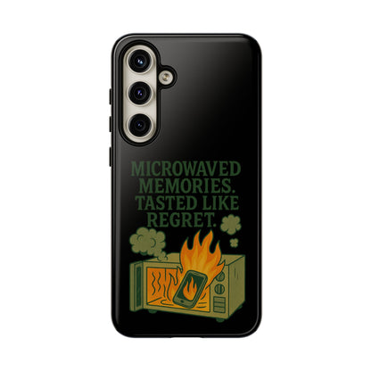 Microwaved Memories Phone Case — 'Microwaved Memories. Tasted Like Regret.' Retro Fire Design