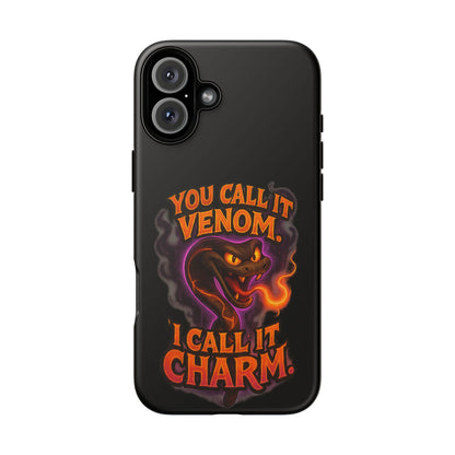 Tough Cases — "You Call It Venom, I Call It Charm" Snake Phone Case