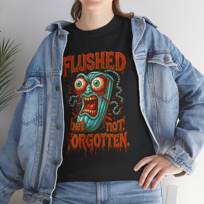 Flushed But Not Forgotten – Blood Red Letter Horror Tee
