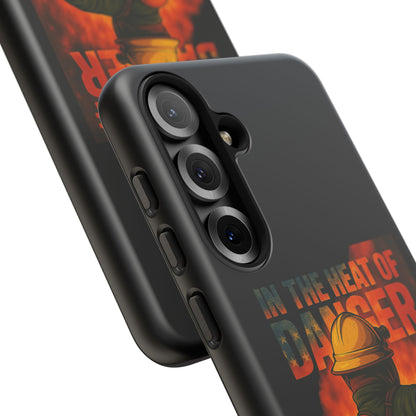 Firefighter Phone Case — "In the Heat of Danger We Hold the Line" Tough Protective Case