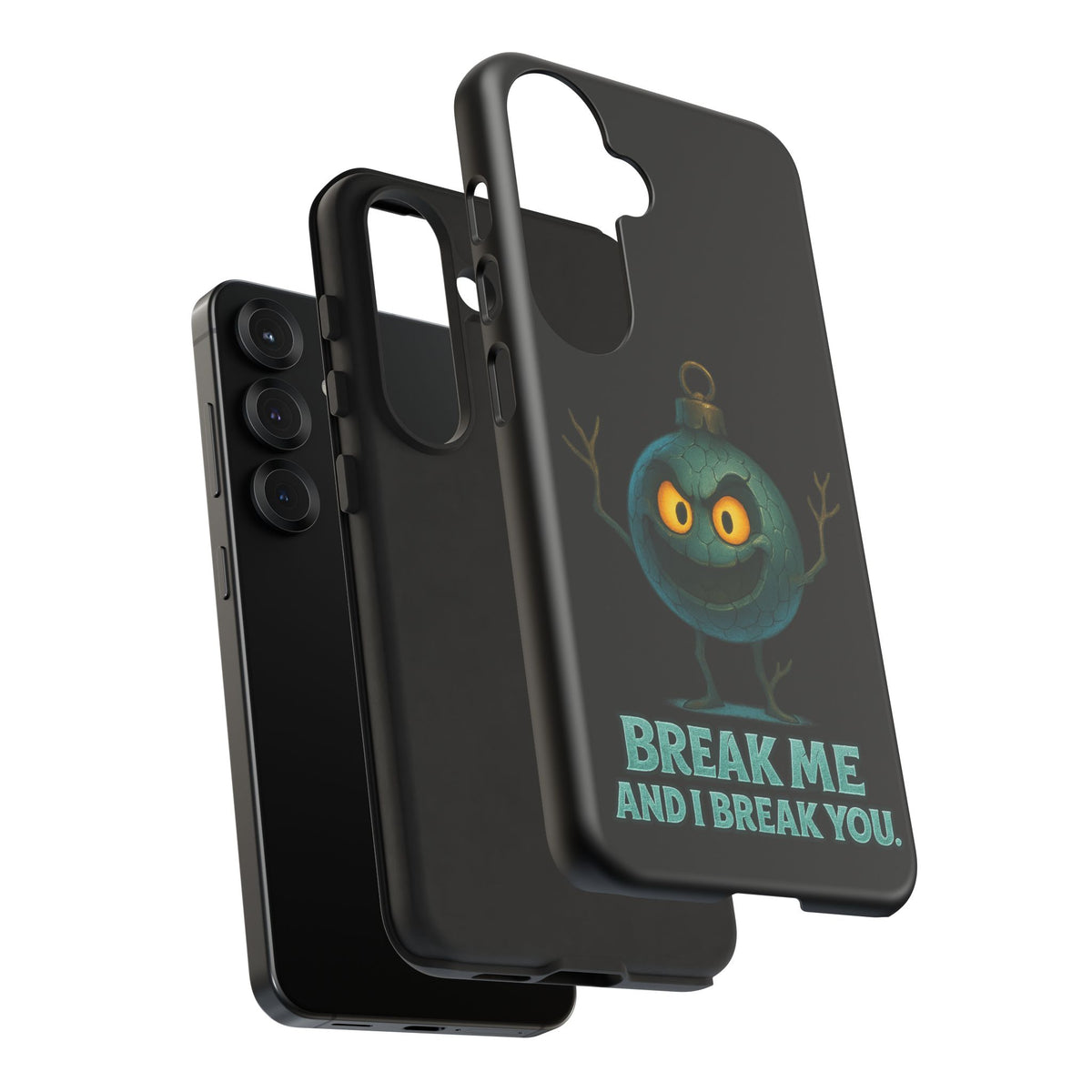 Phone Case — 'Break Me and I Break You' Mischievous Ornament Protective Cover