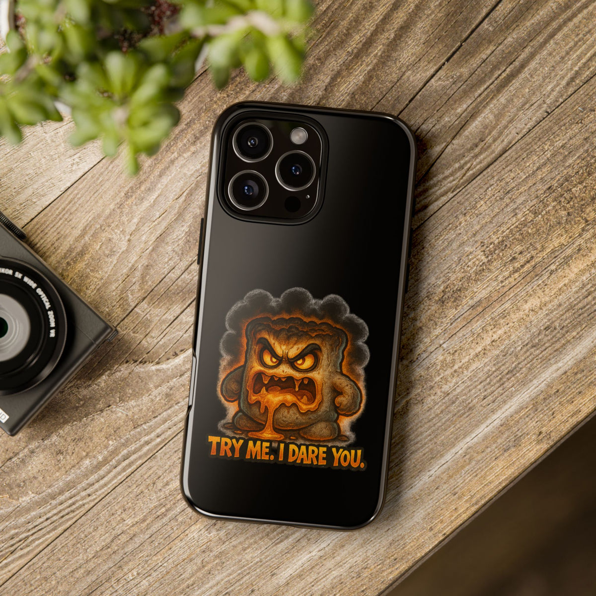 Phone Case — 'Try Me, I Dare You' Angry Lava Monster Graphic
