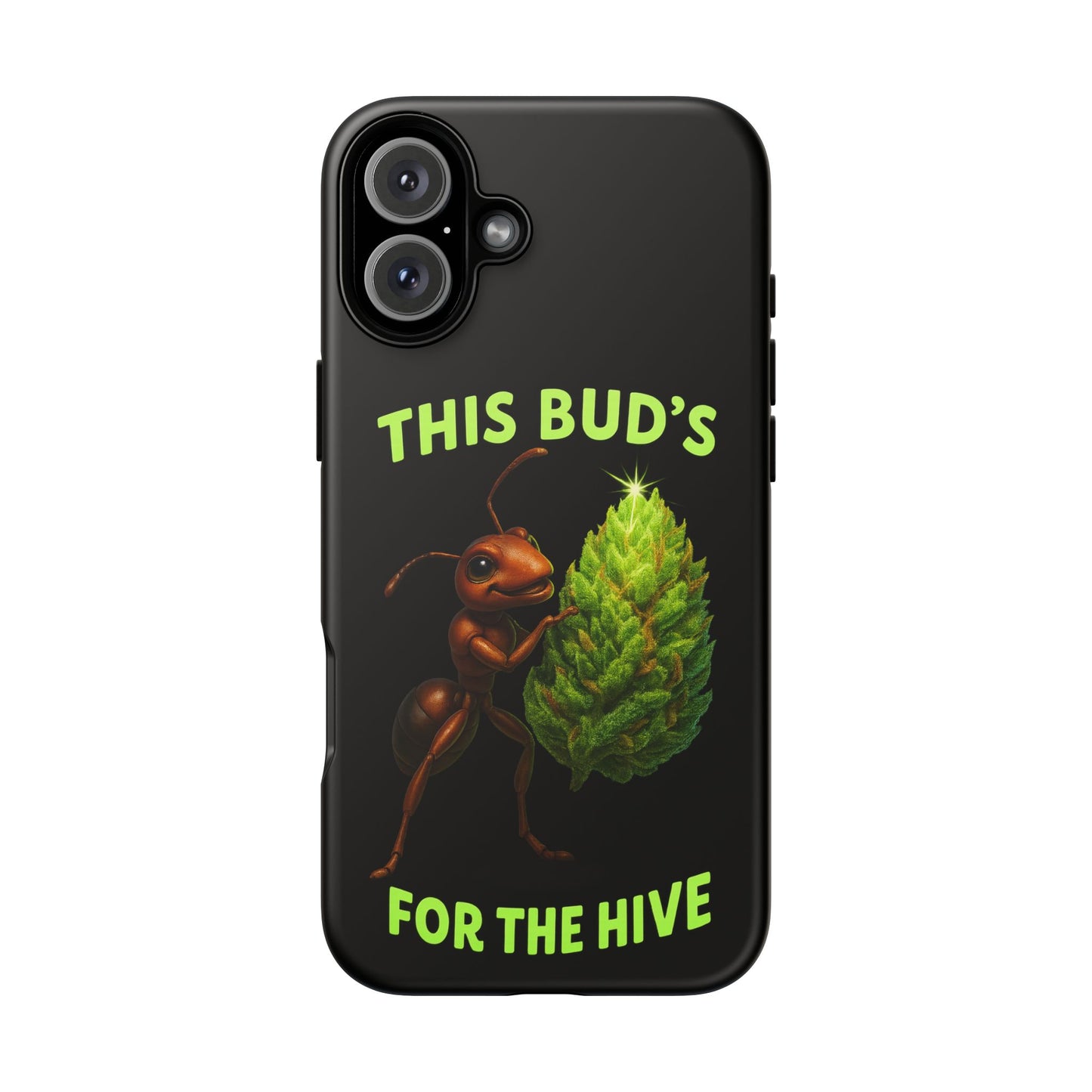Phone Case — "This Bud's For The Hive" Ant & Hop Design