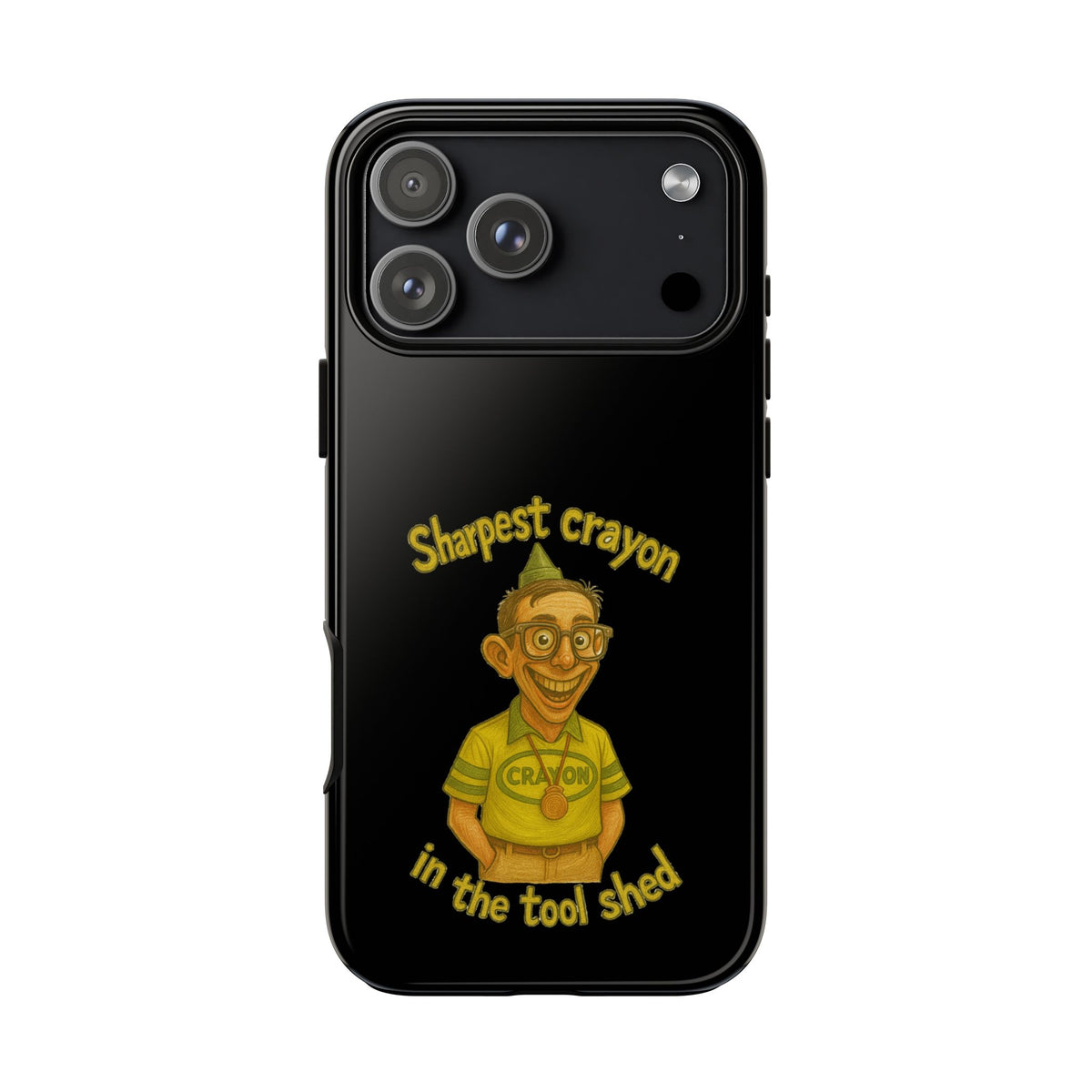 Phone Case — "Sharpest Crayon in the Tool Shed" Retro Teacher/Geek Protective Cover