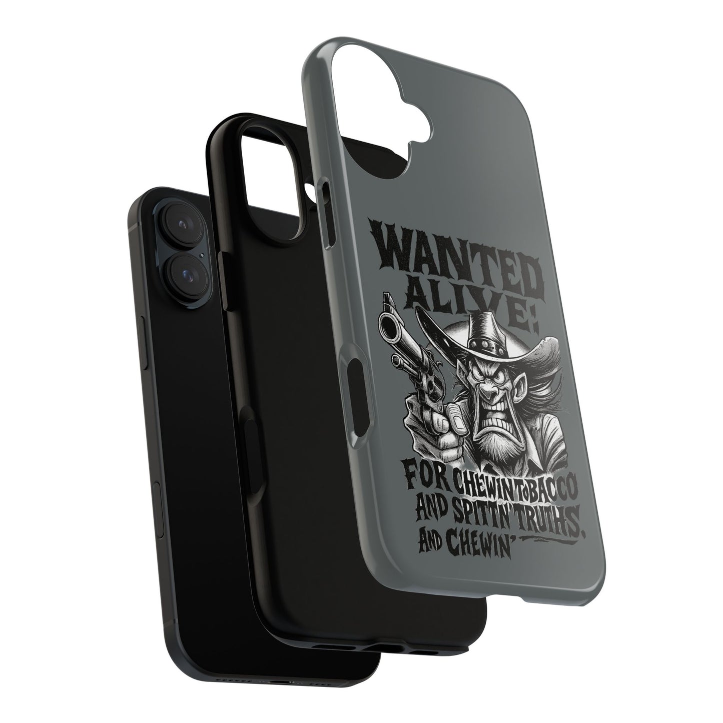 Phone Case — "Wanted Alive!" Cowboy Chewin' Tobacco Graphic