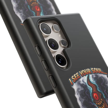 Phone Case — "I See Your Soul and It’s Disappointing" Dark Horror Graphic