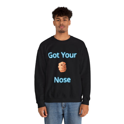 Got Your Nose Crewneck Sweatshirt
