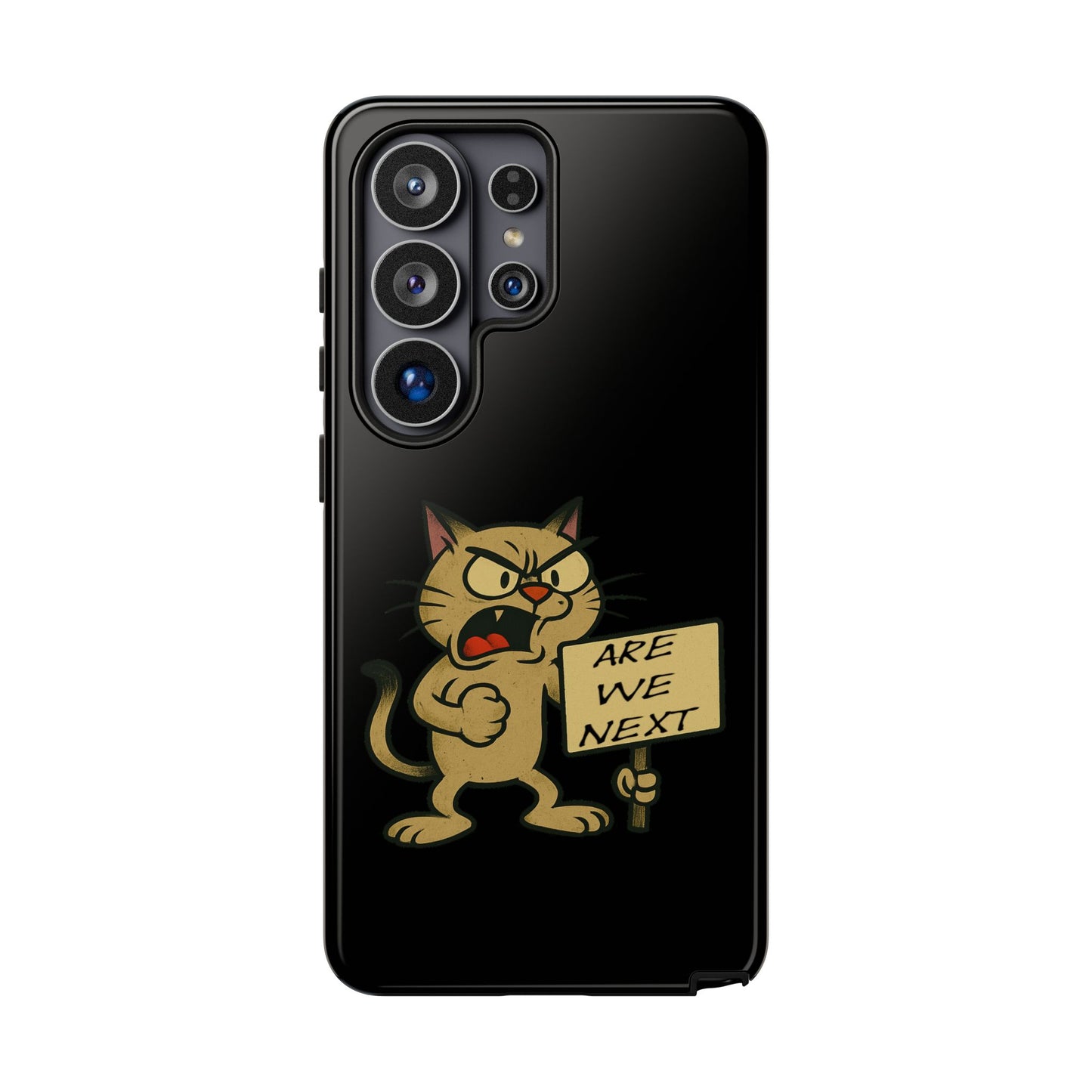 Angry Cat Phone Case — 'Are We Next' Protest Graphic iPhone Case