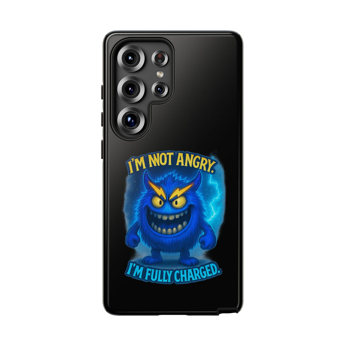 Phone Case - "I'm Not Angry, I'm Fully Charged" Electric Monster Protective Cover
