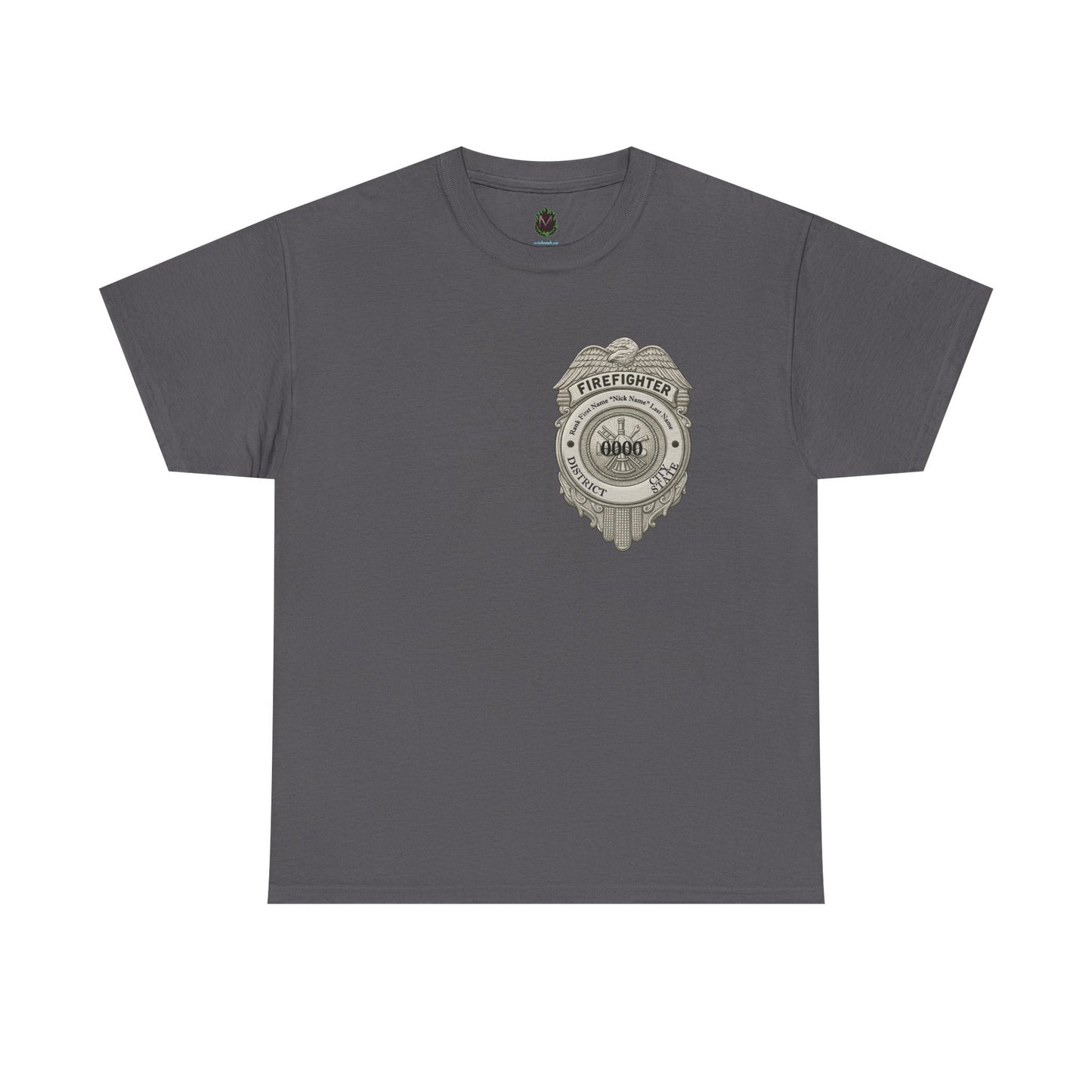 Not All Heroes Stand Tall – Firefighter Tribute Tee