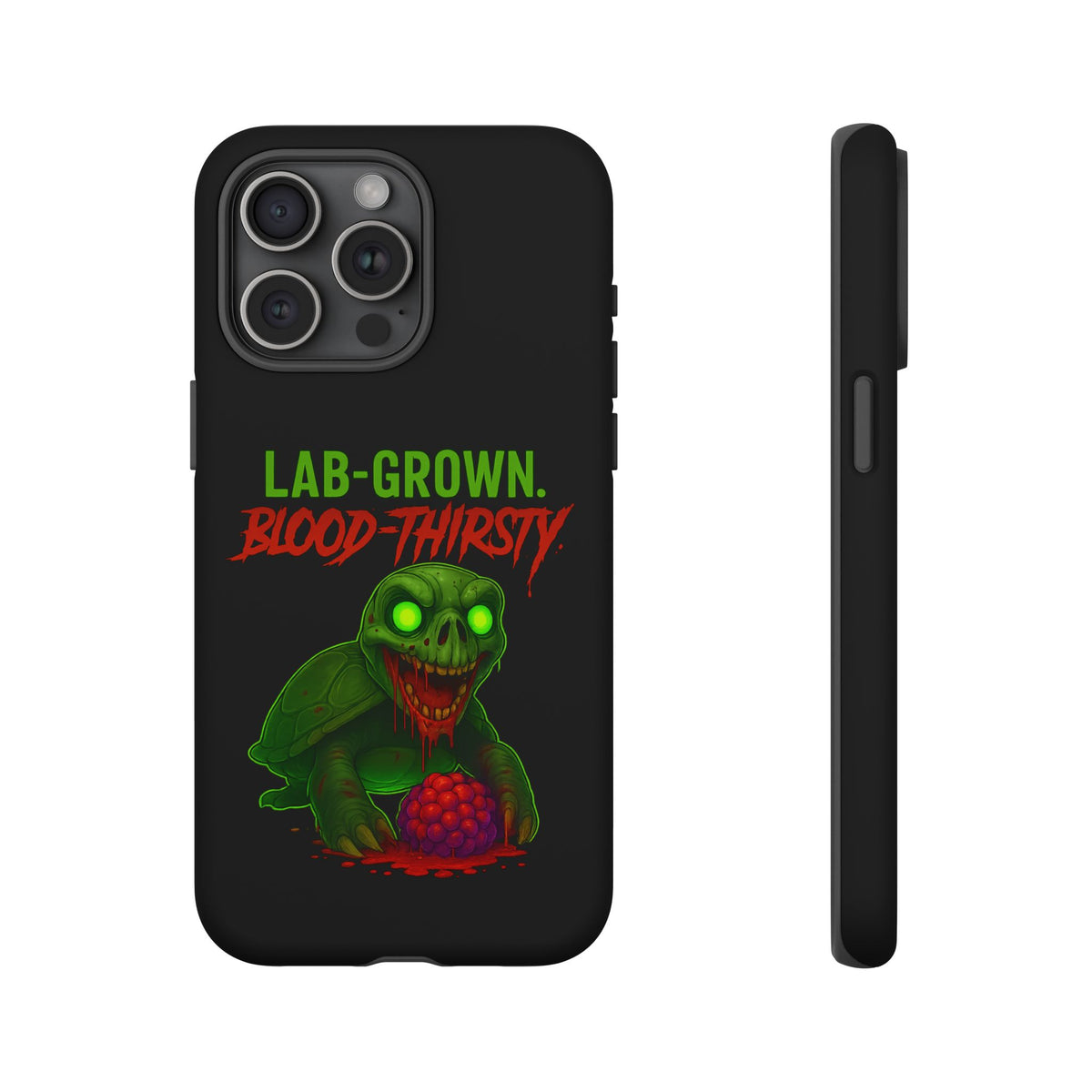 Phone Case — “Lab-Grown. Blood-Thirsty!” Green Monster Horror Design