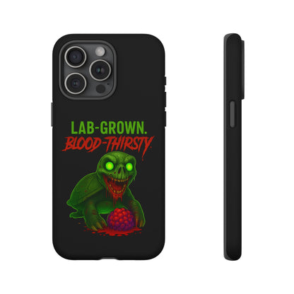 Phone Case — “Lab-Grown. Blood-Thirsty!” Green Monster Horror Design