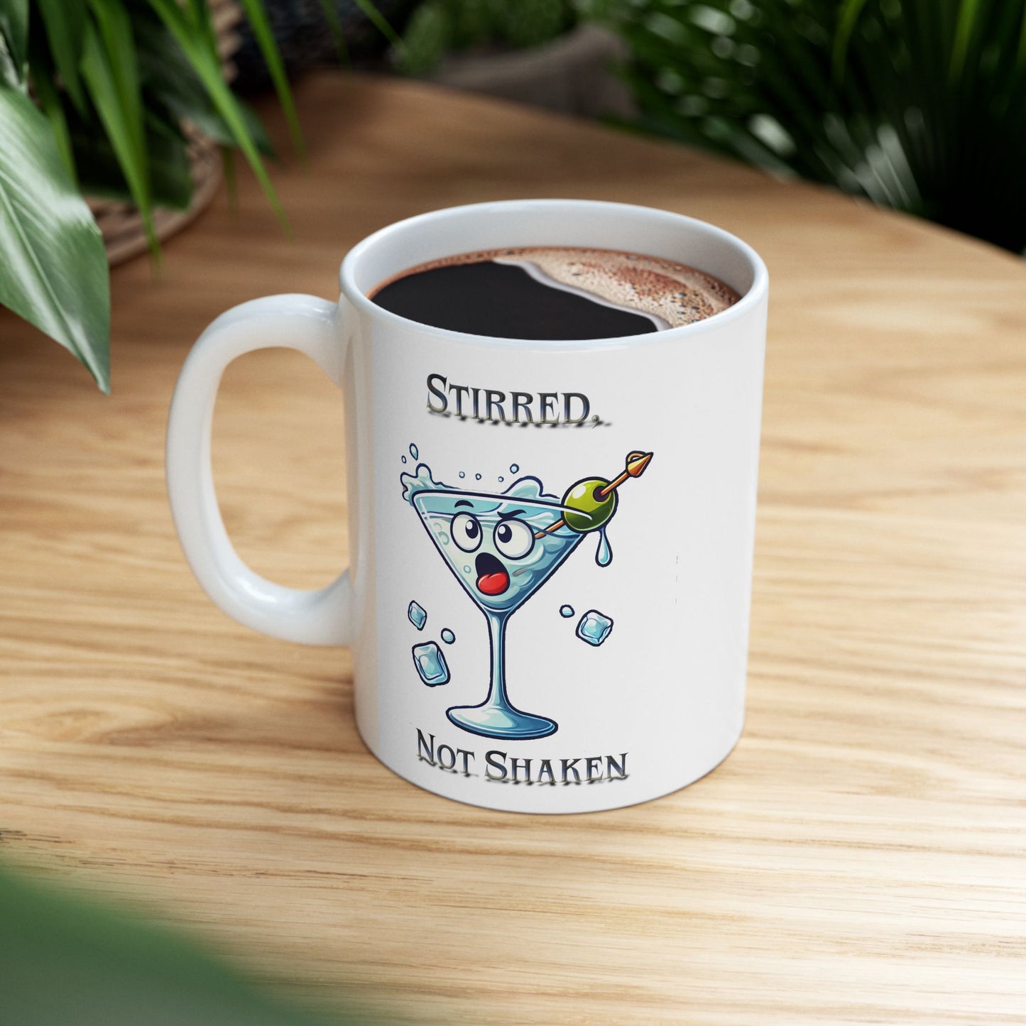 Stirred Not Shaken Martini Mug