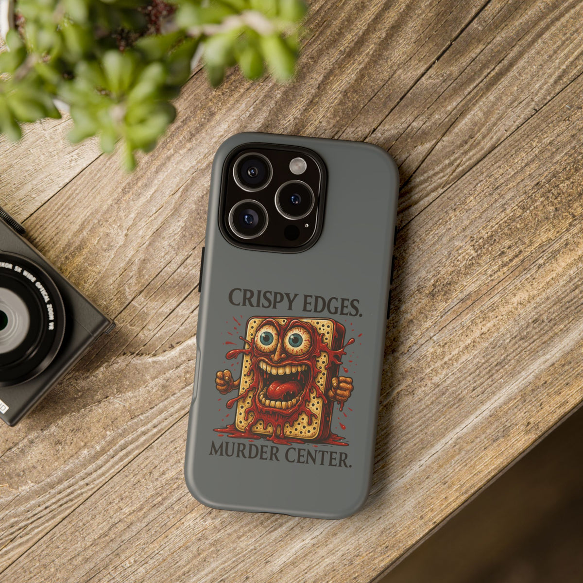 Phone Case — "Crispy Edges. Murder Center." Horror Toast Graphic