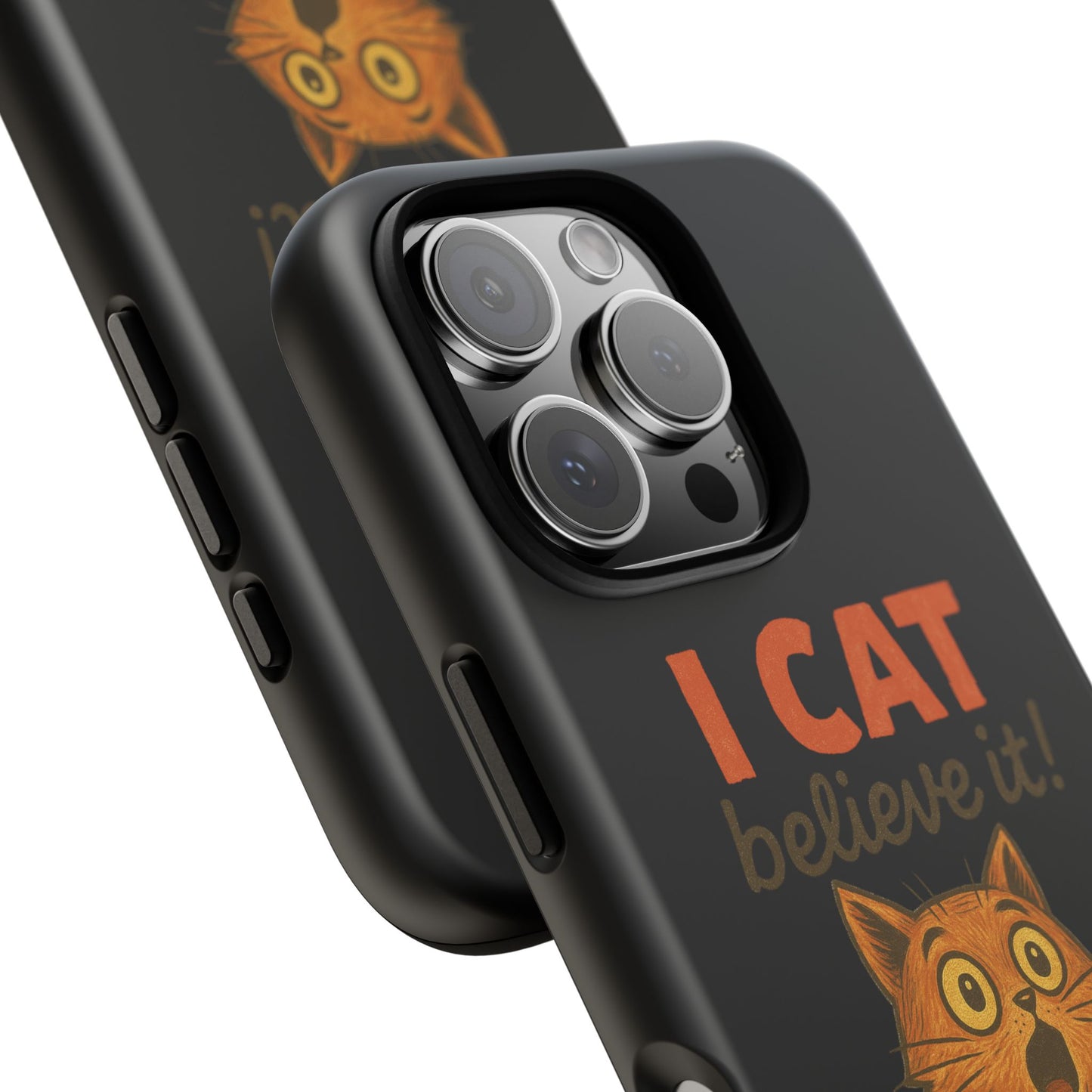 Phone Case — "I Cat Believe It!" Funny Orange Cat Protective Case