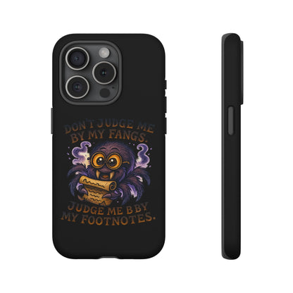 Phone Case — Fiery One-Eyed Demon with "I See Your Soul... And It's Disappointing"