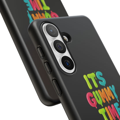 Phone Case — "It's Gummy Time" Rainbow Gummy Bear Protective Cover