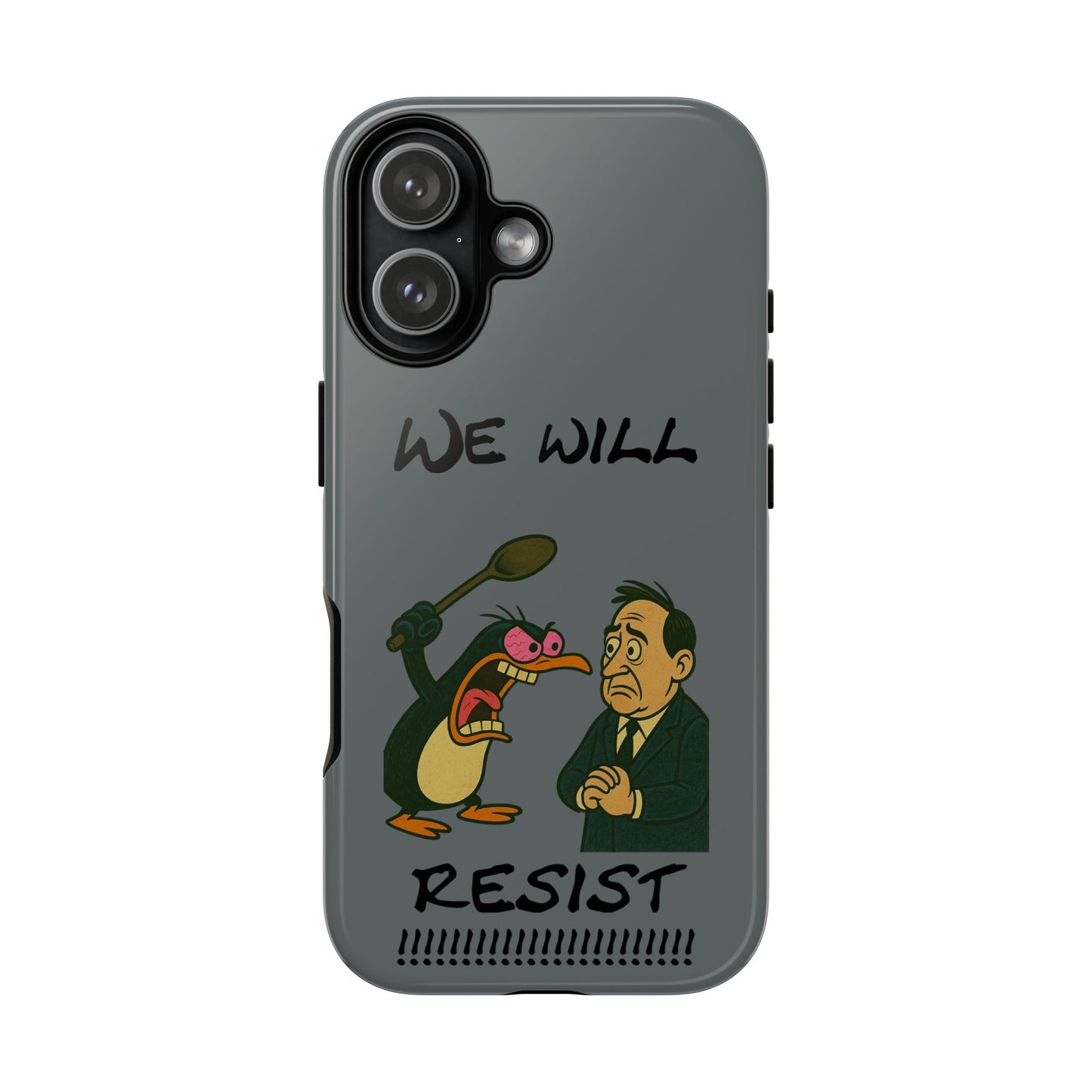 Phone Case - "We Will Resist" Cartoon Protest Design