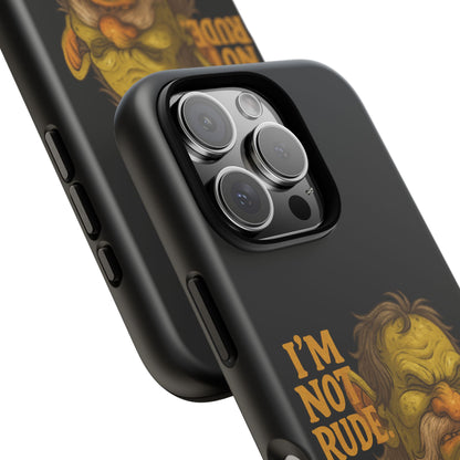 Phone Case — "I'm Not Rude, You're Just Exhausting" Grumpy Goblin Protective Cover