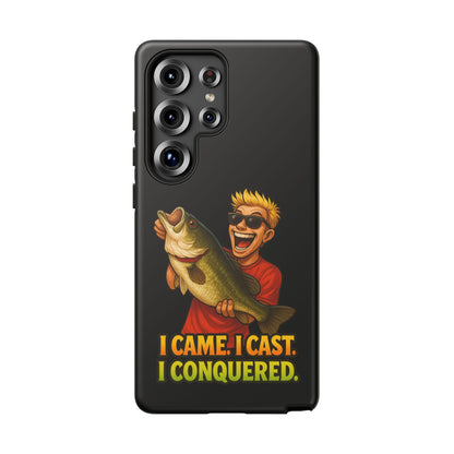 Fishing Phone Case — "I Came. I Cast. I Conquered." Graphic Bass Design