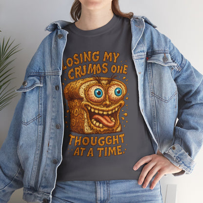 Losing My Crumbs – Funny Crazy Bread Mental Breakdown T-Shirt
