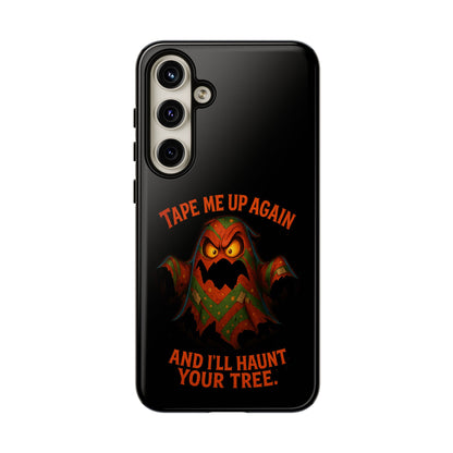 Phone Case - 'Tape Me Up Again and I'll Haunt Your Tree' Halloween Ghost Design