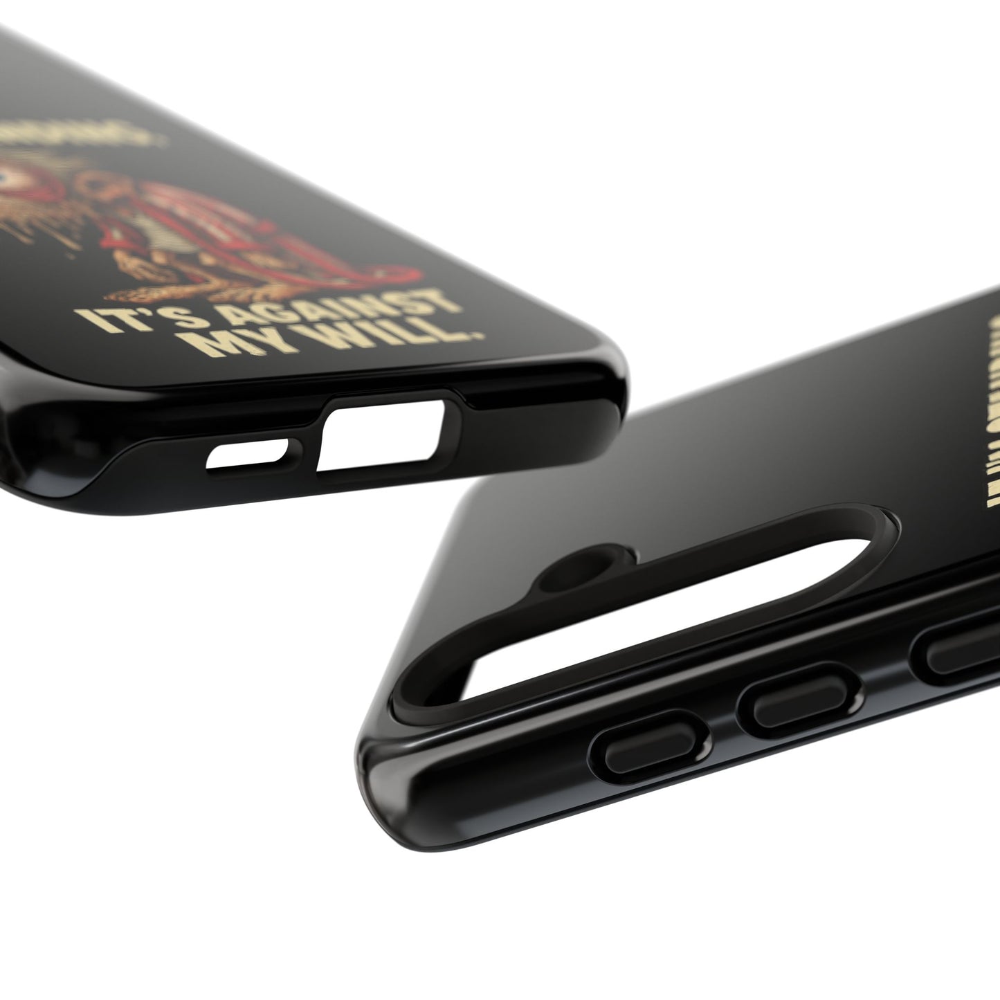 If I’m Standing It’s Against My Will — Funny Sleepy Monster Phone Case
