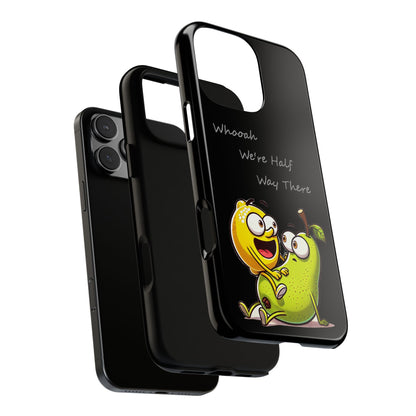 Phone Case - Playful Pear & Lemon Illustration with “Whooah We're Half Way There”