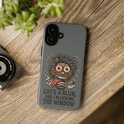 Phone Case — 'Life's a Blur and I'm Licking the Window' Funky Monster Graphic