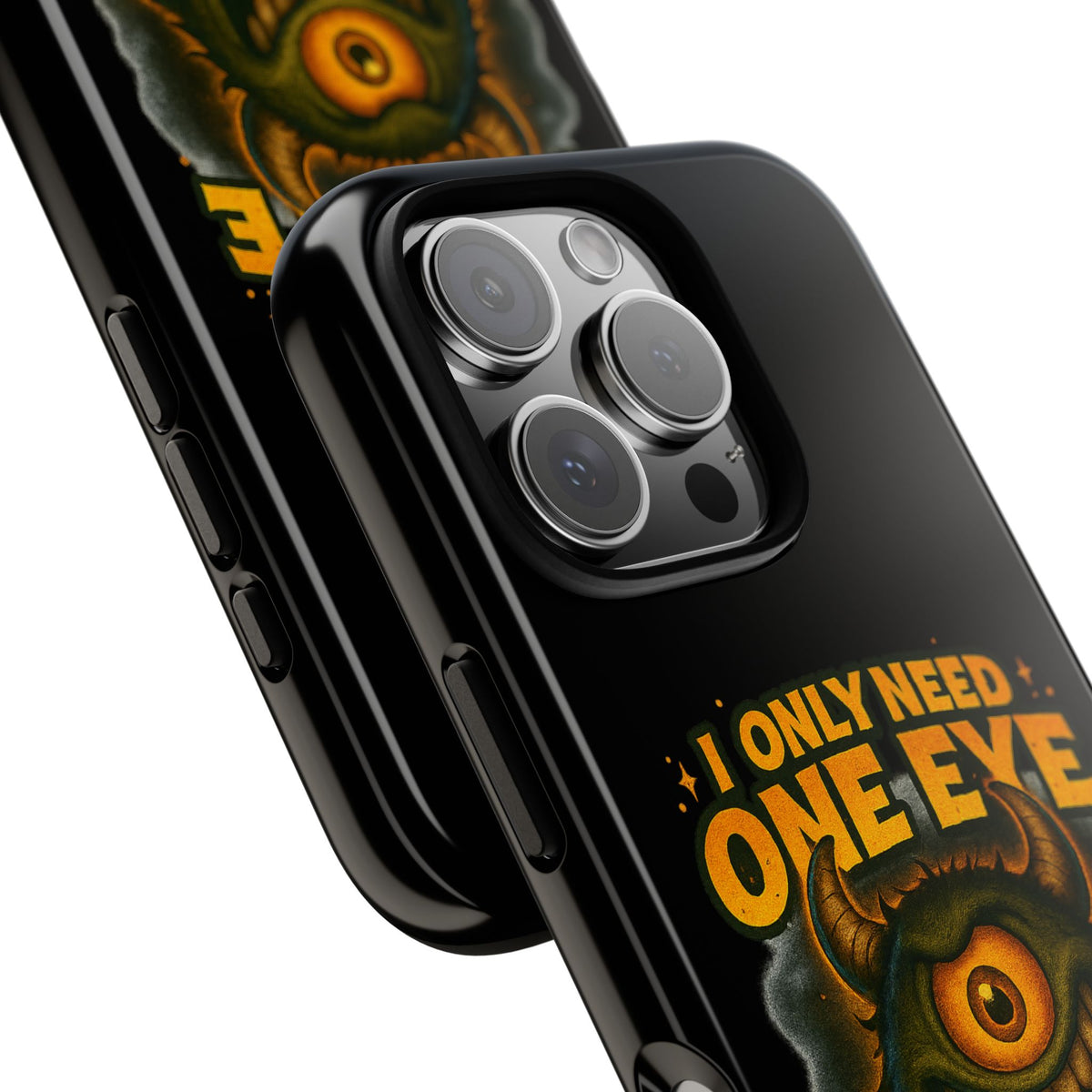 Monster One-Eye Phone Case — "I Only Need One Eye to See Your Doom"