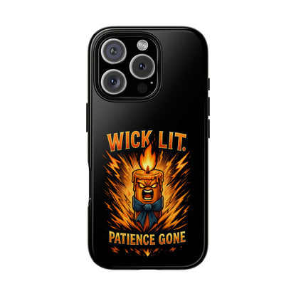 Wick Lit Patience Gone Phone Case