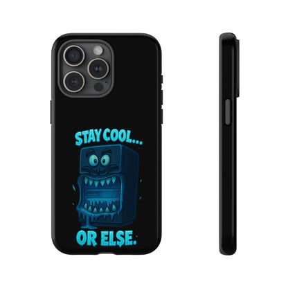 Stay Cool... Or Else. Phone Case — Neon Monster Protective iPhone Cover