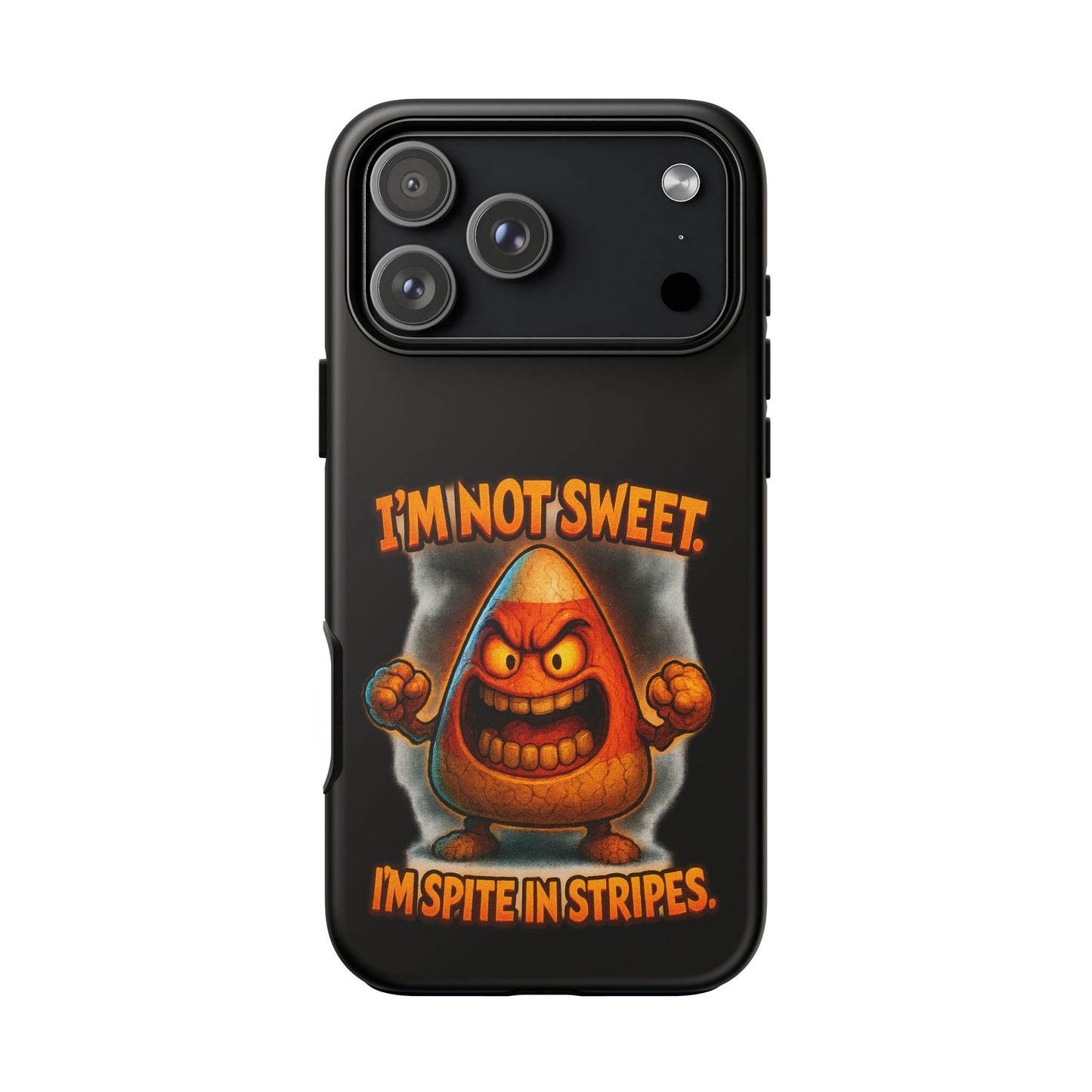 Phone Case — "I'm Not Sweet, I'm Spite in Stripes" Candy Monster Design