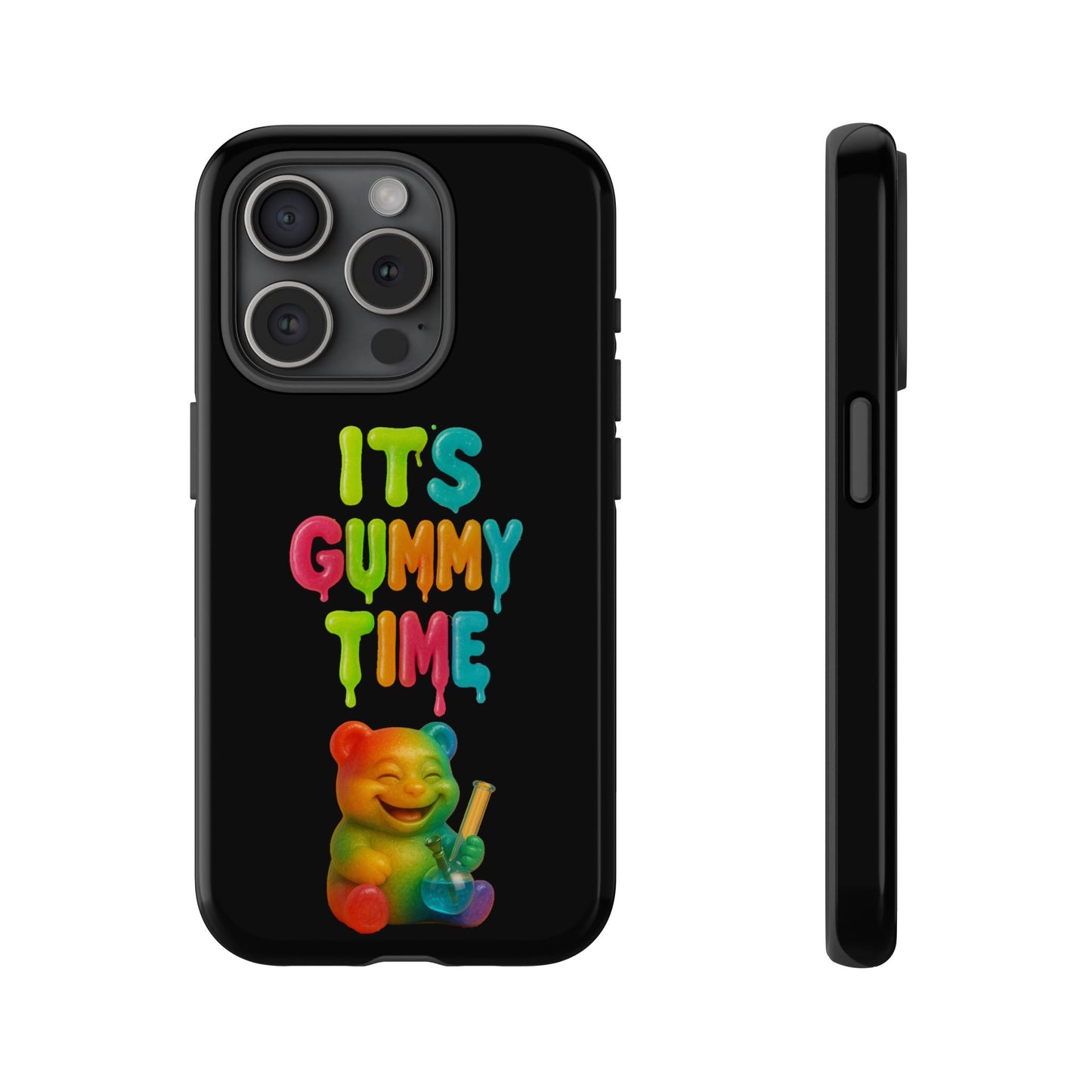 Phone Case — "It's Gummy Time" Rainbow Gummy Bear Protective Cover