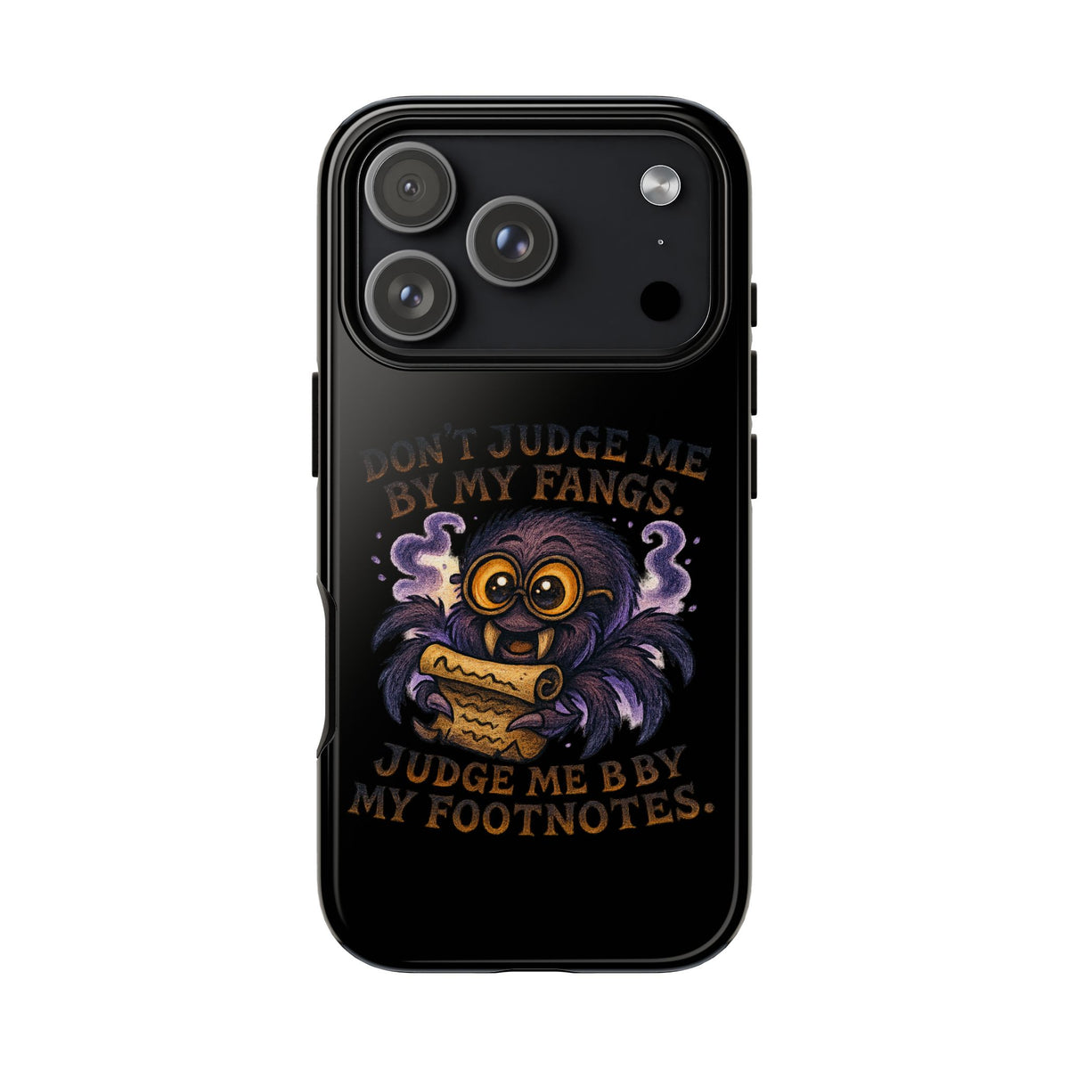 Phone Case — Fiery One-Eyed Demon with "I See Your Soul... And It's Disappointing"