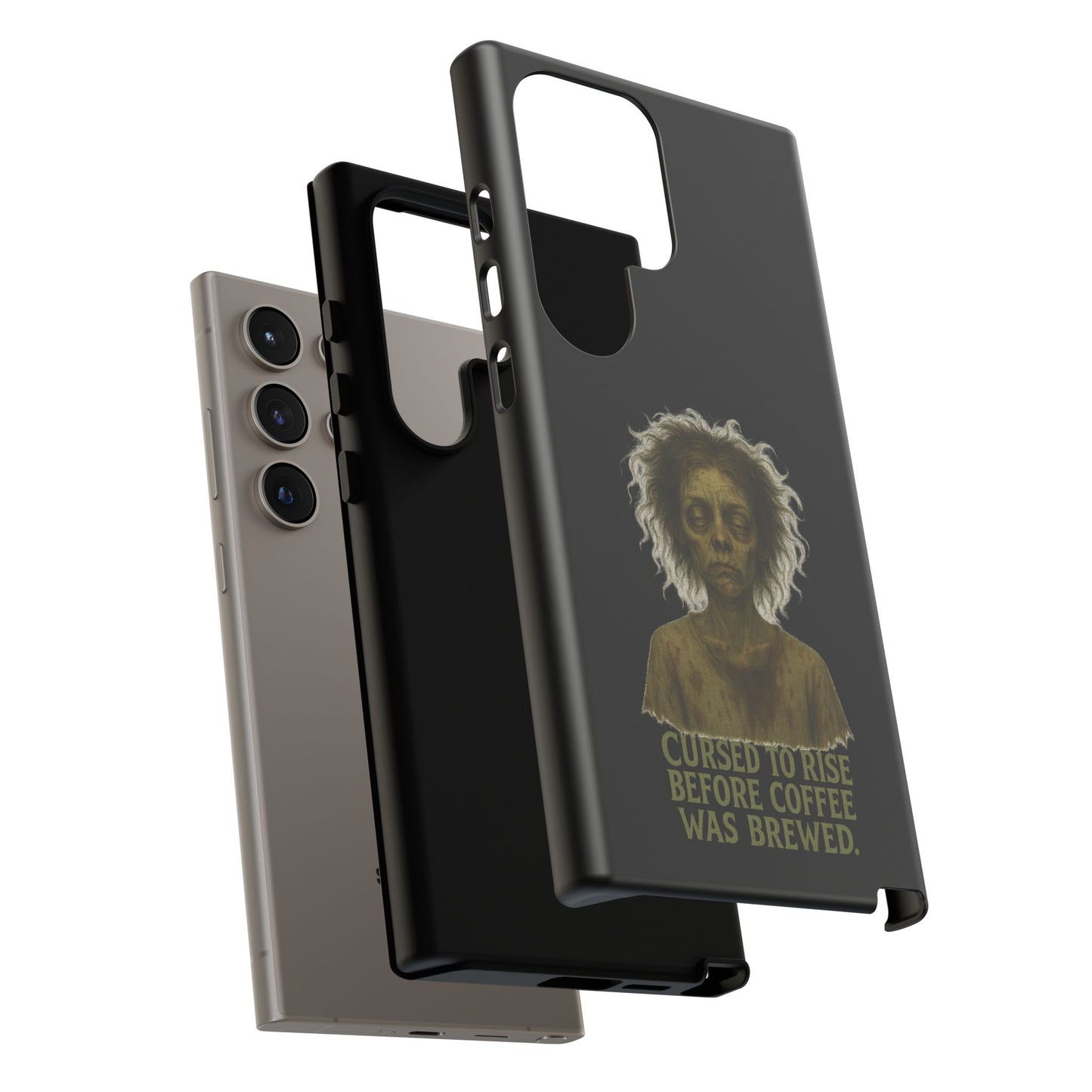 Phone Case — “Cursed to Rise Before Coffee Was Brewed” Goth Horror Design