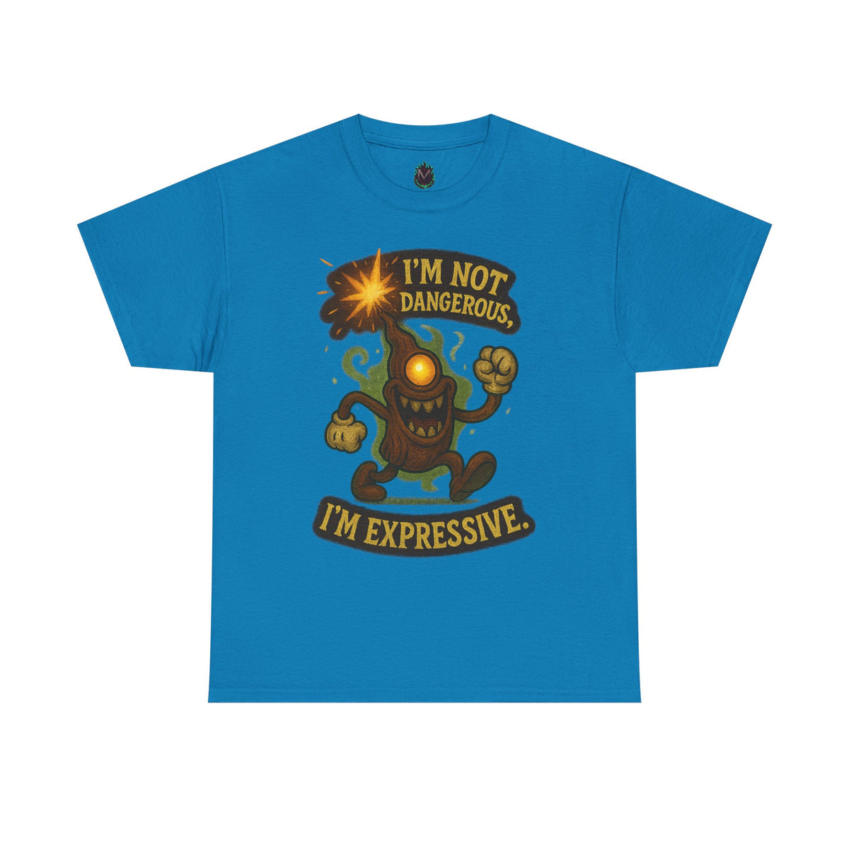 I'm Not Dangerous I'm Expressive Tee | Cartoon Monster Illustration