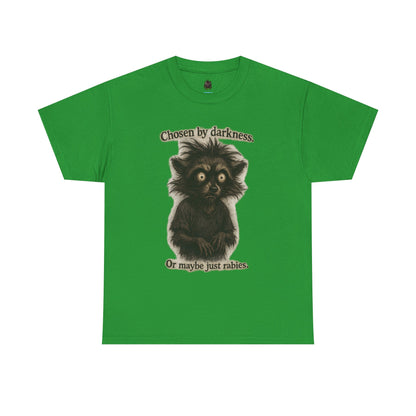 Tee — "Chosen by darkness. Or maybe just rabies." Cute Spooky Racoon Graphic Tee