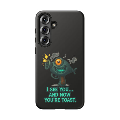 Phone Case — Cute Zombie Blaster Design with "I See You... And Now You're Toast"