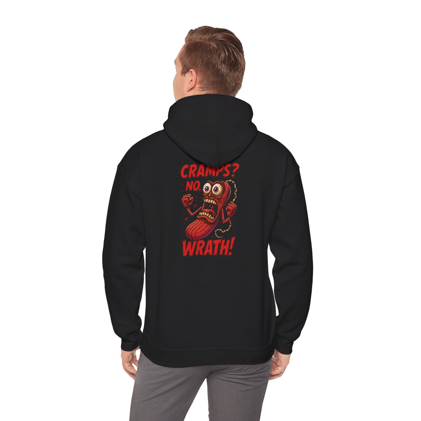 Cramps? No. WRATH! Hoodie